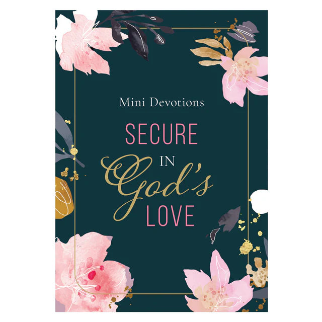 Neriah’s Light: Mini Devotions; Secure in God’s Love