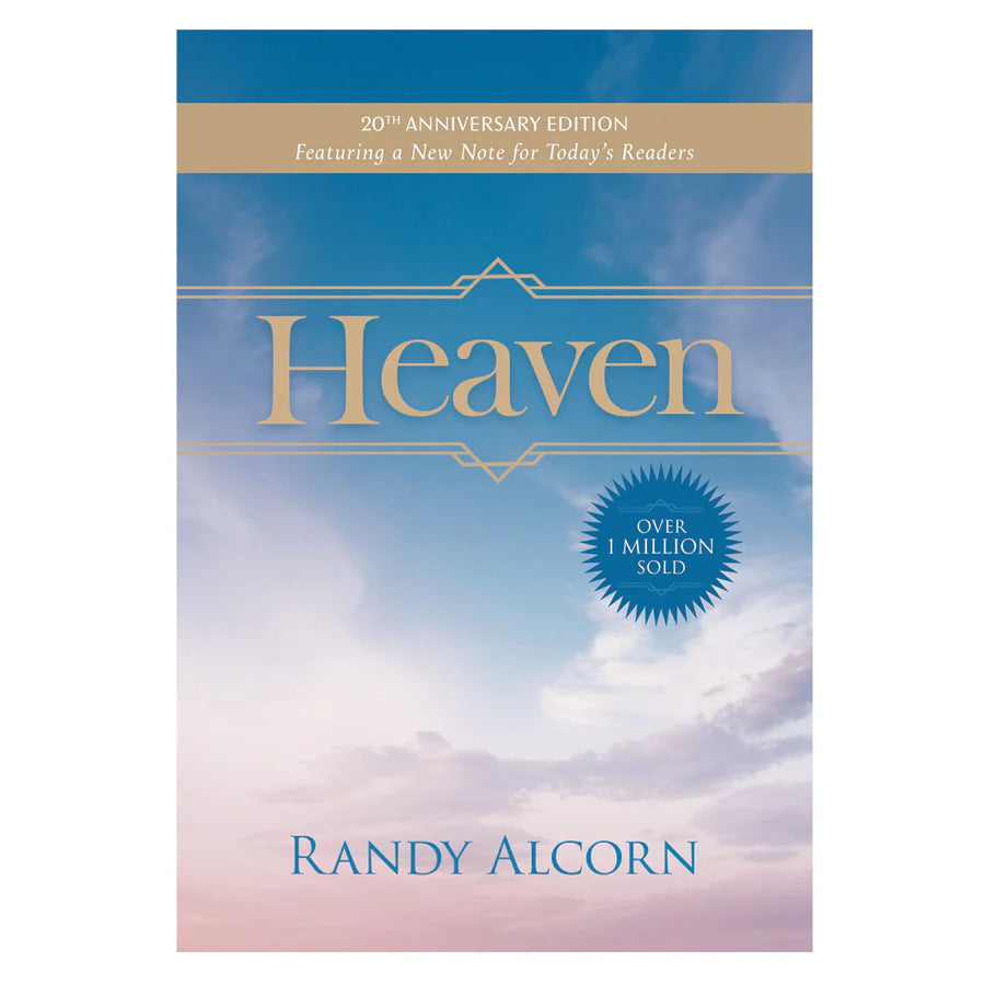 Heaven – Randy Alcorn 20th Anniversary Edition; Neriah’s Light