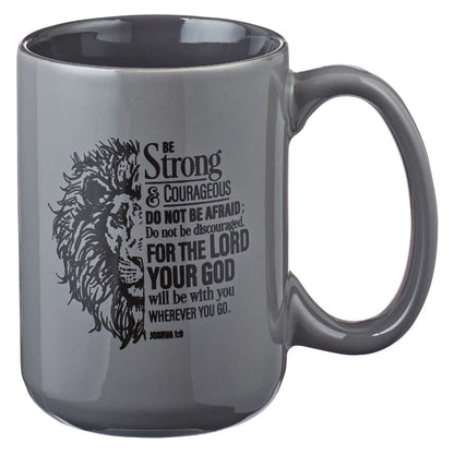 Be Strong & Courageous Mug | Joshua 1:9 Grey Ceramic