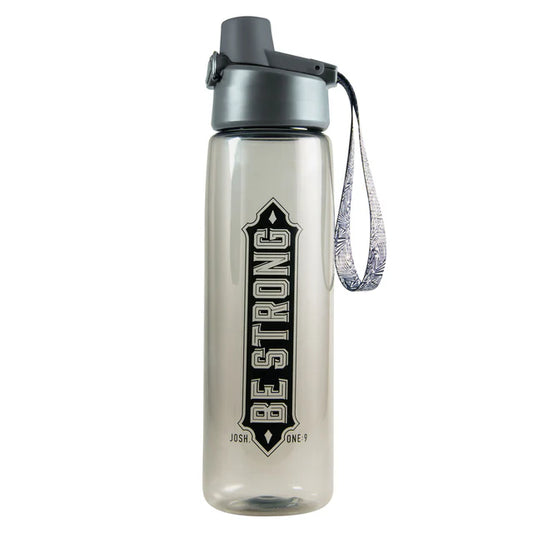 Be Strong; Black Plastic Bottle; Joshua 1:9; Neriah’s Light