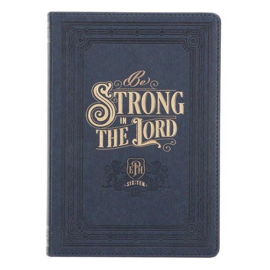 Be Strong in the Lord – Navy Faux Leather Journal | Neriah’s Light