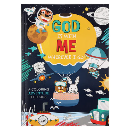 God Is with Me Wherever I Go: A Coloring Adventure for Kids (Paperback)