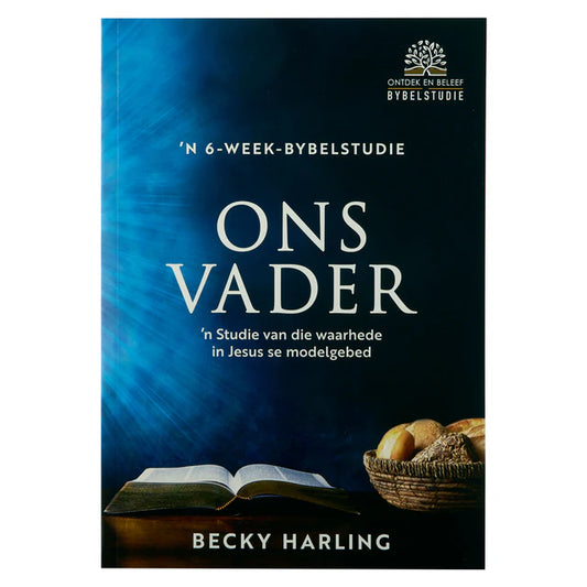 Neriah’s Light: Ons Vader Bybelstudie; Jesus se Modelgebed