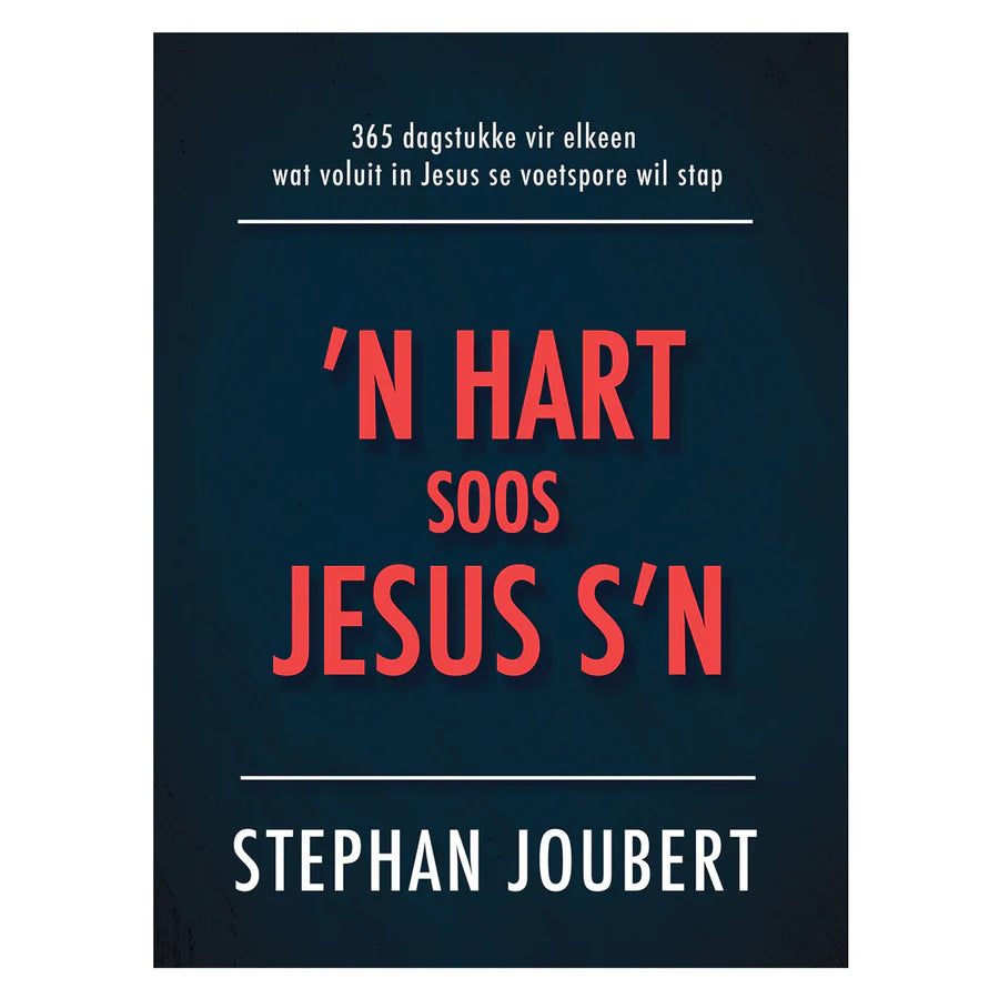 Neriah’s Light; ’n Hart Soos Jesus s’n – 365 Dagstukke