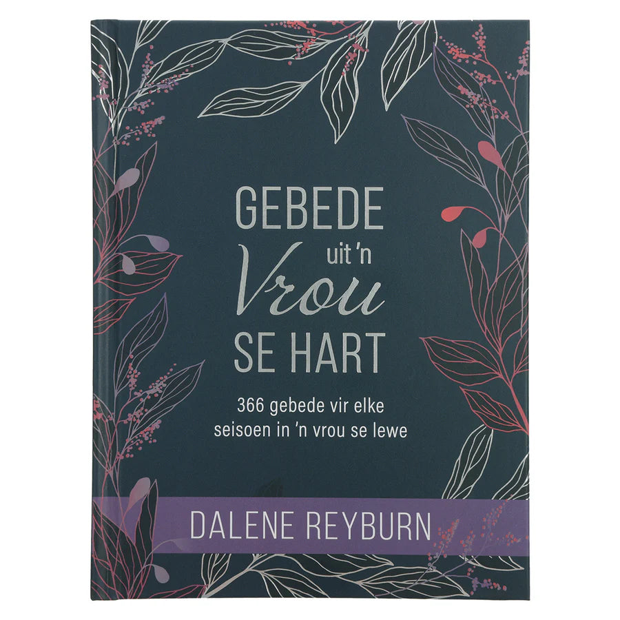 Gebede Uit ’n Vrou Se Hart Dagstukke ; Afrikaans ; Neriah's Light.