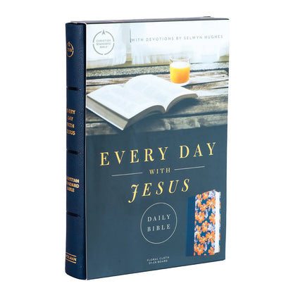 CSB Daily Bible – Floral Hardcover; Every Day With Jesus; Neriah’s Light