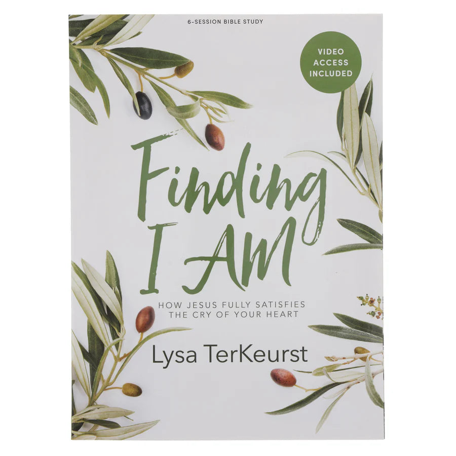 Finding I Am: How Jesus Fully Satisfies the Cry of Your Heart Bible Study Book PB