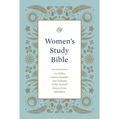 ESV Women’s Study Bible – Hardcover; Devotional Study Tool; Neriah’s Light