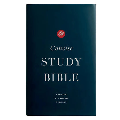 ESV Concise Study Bible – Hardcover Edition w Notes ; Neriah's Light
